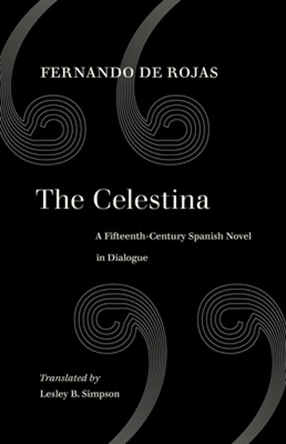 The Celestina, Fernando de Rojas - Paperback - 9780520309593
