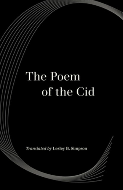 The Poem of the Cid, niet bekend - Paperback - 9780520309616
