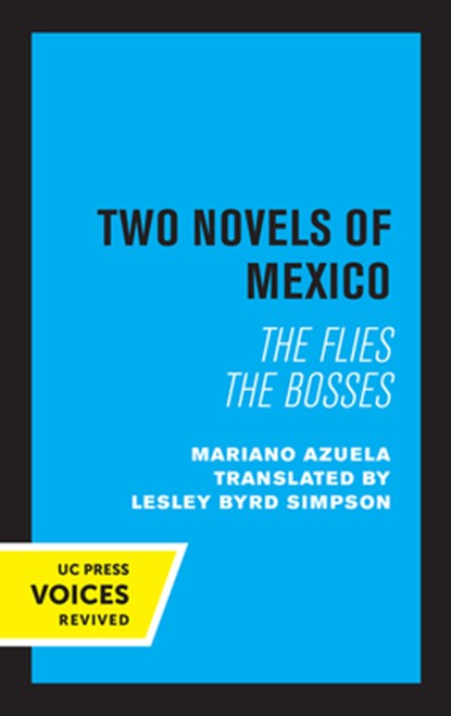Two Novels of Mexico, Mariano Azuela - Paperback - 9780520319059