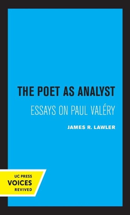 The Poet as Analyst, James R. Lawler - Paperback - 9780520327832