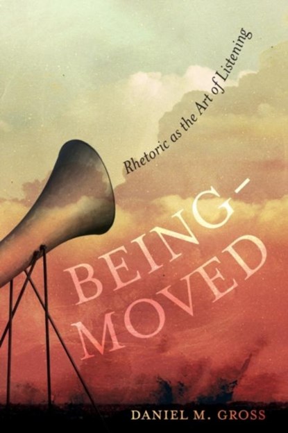 Being-Moved, Daniel M. Gross - Paperback - 9780520340466