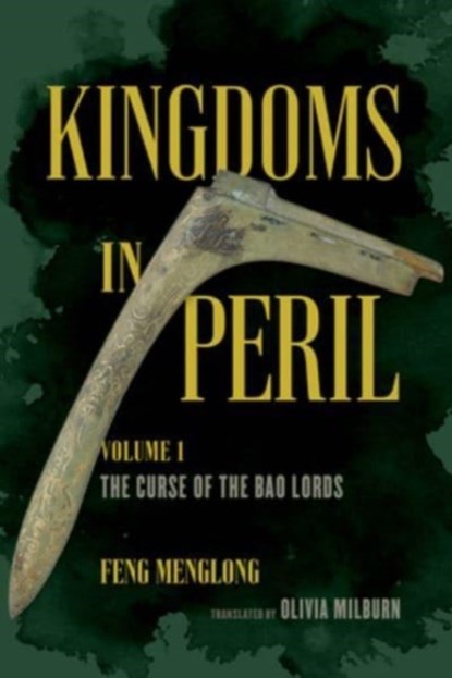 Kingdoms in Peril, Volume 1, Feng Menglong - Gebonden - 9780520380998
