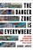 The Danger Zone Is Everywhere, George Lipsitz - Paperback - 9780520404403