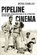 Pipeline Cinema, Mona Damluji - Paperback - 9780520424302