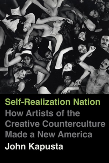 Self-Realization Nation, John Kapusta - Gebonden - 9780520427280