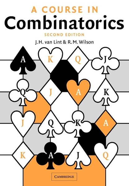 A Course in Combinatorics, J. H. (Technische Universiteit Eindhoven van Lint ; R. M. (California Institute of Technology) Wilson - Paperback - 9780521006019