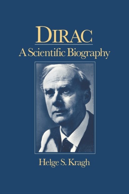 Dirac, HELGE (CORNELL UNIVERSITY,  New York) Kragh - Paperback - 9780521017565