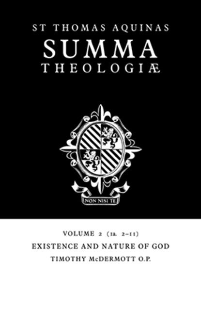 Summa Theologiae: Volume 2, Existence and Nature of God, Thomas Aquinas - Paperback - 9780521029100