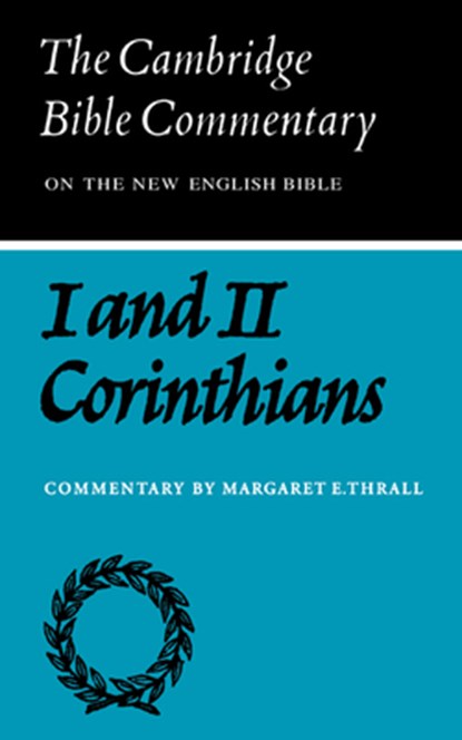 First and Second Letters of Paul to the Corinthians, Margaret E. Thrall - Paperback - 9780521092517