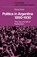 Politics in Argentina, 1890-1930, David Rock - Paperback - 9780521102322