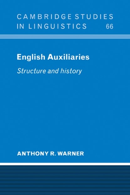 English Auxiliaries, Anthony R. Warner - Paperback - 9780521103213