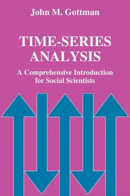 Time-Series Analysis, JOHN M.,  Ph.D. Gottman - Paperback - 9780521103367