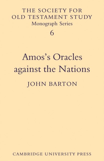 Amos's Oracles Against the Nations, John Barton - Paperback - 9780521104081