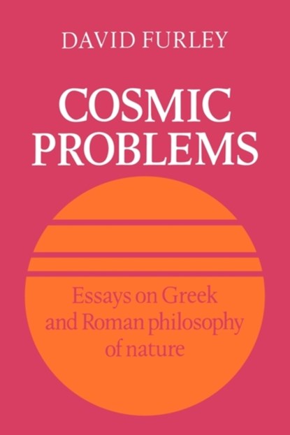 Cosmic Problems, David Furley - Paperback - 9780521117128