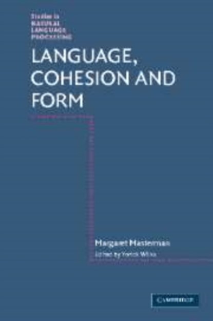 Language, Cohesion and Form, Margaret Masterman - Paperback - 9780521129633