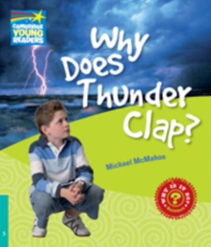 Why Does Thunder Clap? Level 5 Factbook, Michael McMahon - Paperback - 9780521137379
