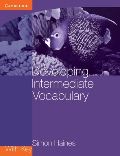 Developing Intermediate Vocabulary with Key, Simon Haines - Paperback - 9780521140478