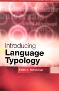 Introducing Language Typology | Moravcsik, Edith A. (university of Wisconsin, Milwaukee) | 