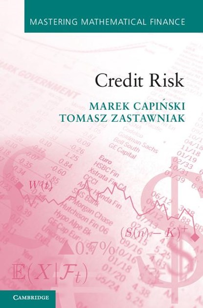 Credit Risk, Marek (AGH University of Science and Technology Capinski ; Tomasz (University of York) Zastawniak - Paperback - 9780521175753