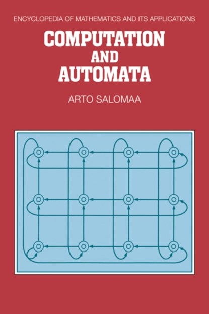 Computation and Automata, Arto Salomaa - Paperback - 9780521177337