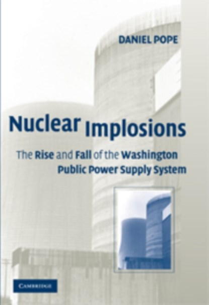 Nuclear Implosions, Daniel Pope - Paperback - 9780521179744
