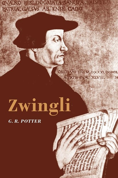 Zwingli, G. R. (University of Sheffield) Potter - Paperback - 9780521278881