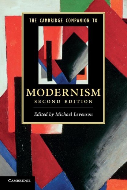 The Cambridge Companion to Modernism, Michael (University of Virginia) Levenson - Paperback - 9780521281256