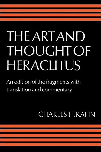 The Art and Thought of Heraclitus, Heraclitus - Paperback - 9780521286459