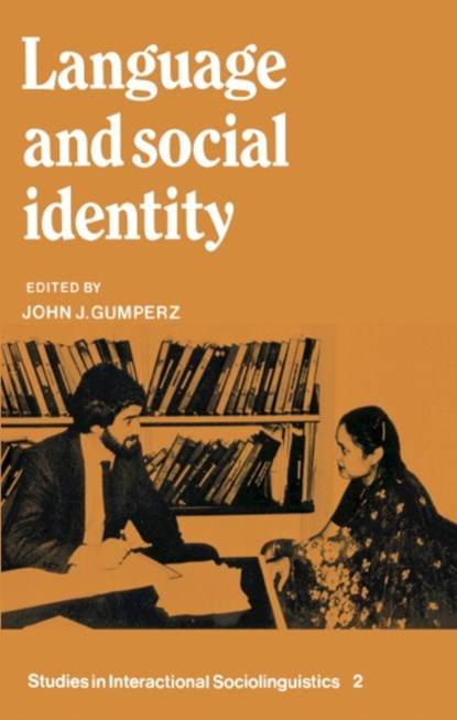 Language and Social Identity, John J. Gumperz - Paperback - 9780521288972