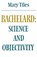 Bachelard: Science and Objectivity, Mary Tiles - Paperback - 9780521289733