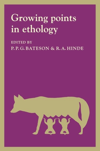 Growing Points Ethology, P. P. G. (Professor Sir) Bateson ; R. A. Hinde - Paperback - 9780521290869