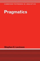 Pragmatics | Stephen C. Levinson | 