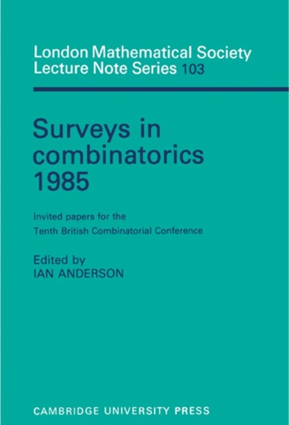 Surveys in Combinatorics 1985, Ian Anderson - Paperback - 9780521315241