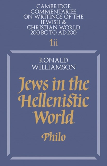 Jews in the Hellenistic World: Volume 1, Part 2, Ronald Williamson - Paperback - 9780521315487