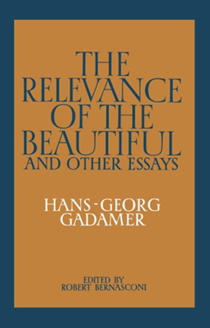 The Relevance of the Beautiful and Other Essays, Hans-Georg Gadamer - Paperback - 9780521339537
