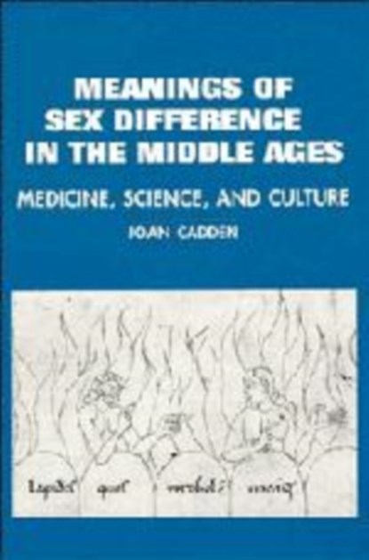 Meanings of Sex Difference in the Middle Ages, niet bekend - Gebonden - 9780521343633