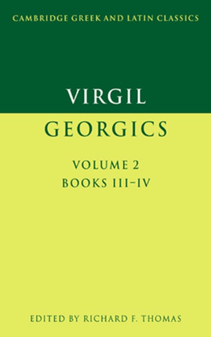 Virgil: Georgics: Volume 2, Books III-IV, Virgil - Paperback - 9780521346788