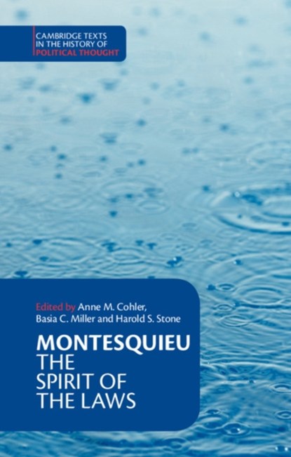 Montesquieu: The Spirit of the Laws, Charles de Montesquieu - Paperback - 9780521369749
