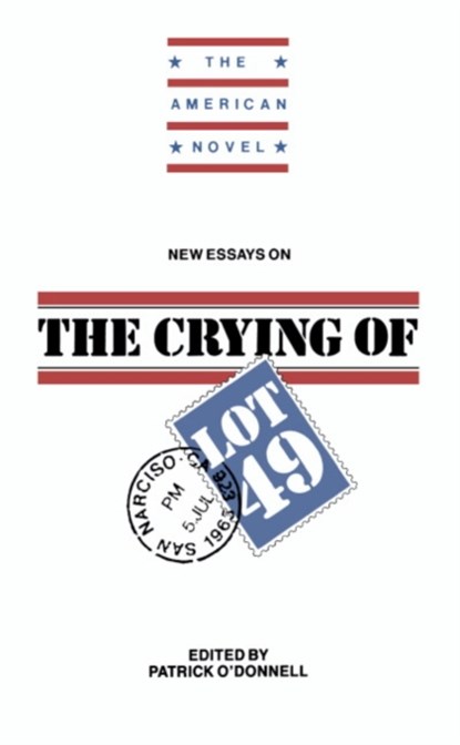 New Essays on The Crying of Lot 49, Patrick (West Virginia University) O'Donnell - Gebonden - 9780521381635