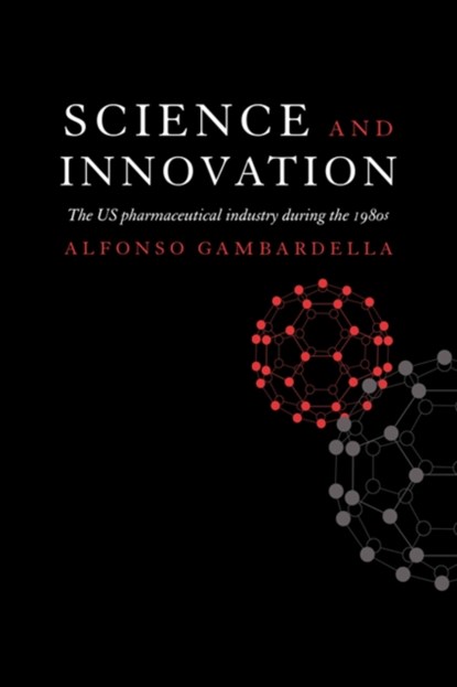Science and Innovation, ALFONSO (UNIVERSITA DEGLI STUDI DI URBINO,  Italy) Gambardella - Gebonden - 9780521451185