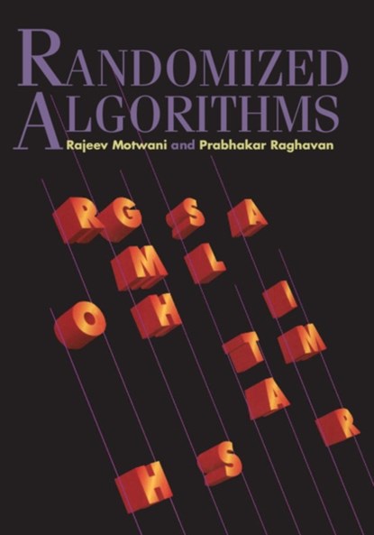 Randomized Algorithms, RAJEEV (STANFORD UNIVERSITY,  California) Motwani ; Prabhakar Raghavan - Gebonden - 9780521474658