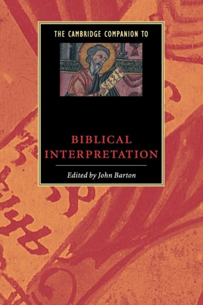 The Cambridge Companion to Biblical Interpretation, John (University of Oxford) Barton - Paperback - 9780521485937
