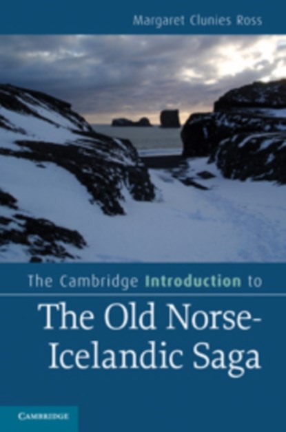 The Cambridge Introduction to the Old Norse-Icelandic Saga, Margaret (University of Sydney) Clunies Ross - Gebonden - 9780521514019