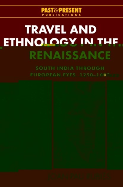 Travel and Ethnology in the Renaissance, Joan-Pau (London School of Economics and Political Science) Rubies - Paperback - 9780521526135