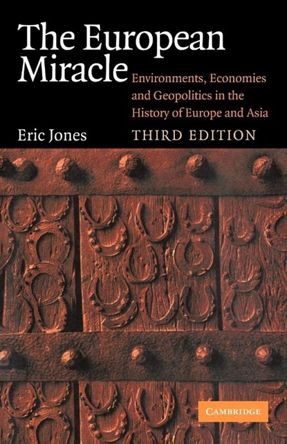 The European Miracle, Eric (University of Melbourne) Jones - Paperback - 9780521527835
