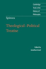 Spinoza: Theological-Political Treatise - Jonathan (Institute for Advanced Study Israel ; Michael (University of Exeter) Silverthorne - 9780521530972