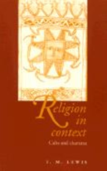 Religion in Context, I. M. (London School of Economics and Political Science) Lewis - Gebonden - 9780521562348