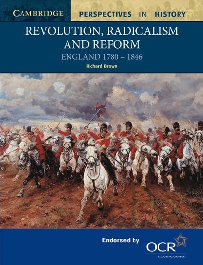 Revolution, Radicalism and Reform, Richard (Manshead School Brown - Paperback - 9780521567886