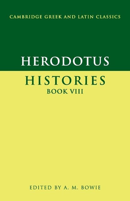 Herodotus: Histories Book VIII, Herodotus - Paperback - 9780521575713
