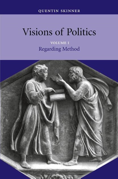 Visions of Politics, Quentin (University of Cambridge) Skinner - Paperback - 9780521589260